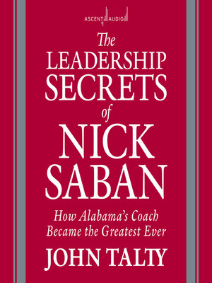cover image of The Leadership Secrets of Nick Saban